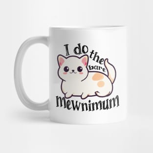 Bare Minimum Cat Pun Mug